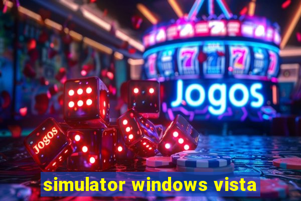 simulator windows vista